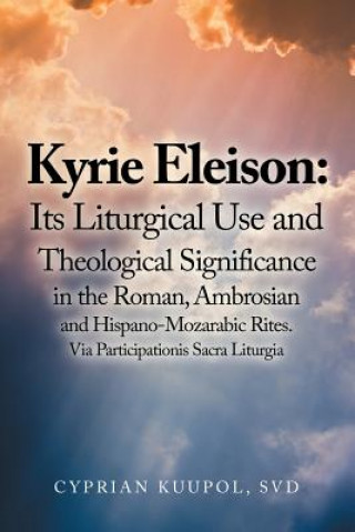 Книга Kyrie Eleison CYPRIAN KUUPOL SVD