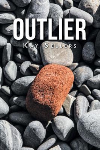 Книга Outlier KAY SELLERS