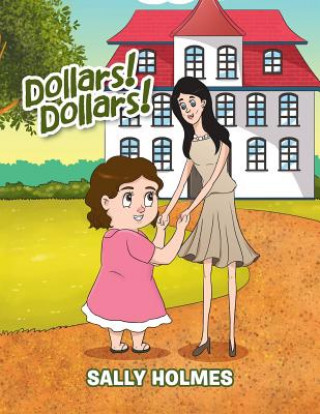Knjiga Dollars! Dollars! SALLY HOLMES