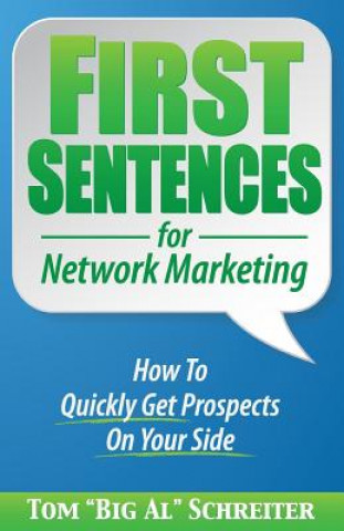 Könyv First Sentences For Network Marketing TOM  BIG SCHREITER