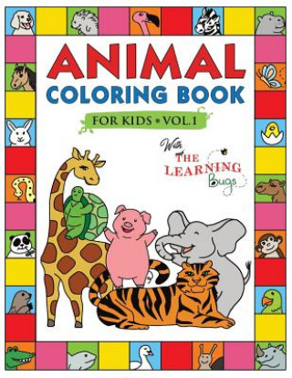 Libro Animal Coloring Book for Kids with The Learning Bugs Vol.1 THE LEARNING BUGS