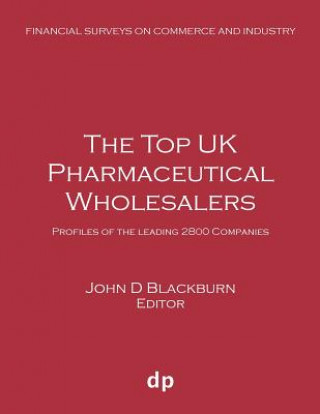 Könyv Top UK Pharmaceutical Wholesalers JOHN D BLACKBURN