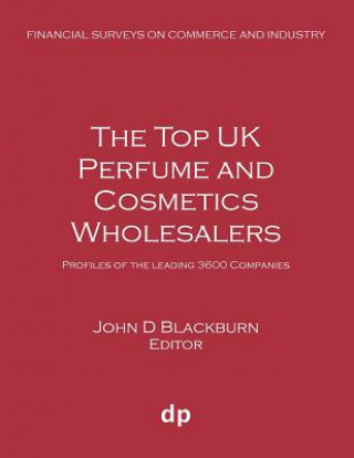 Книга Top UK Perfume and Cosmetics Wholesalers JOHN D BLACKBURN