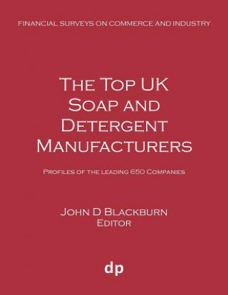 Kniha Top UK Soap and Detergent Manufacturers JOHN D BLACKBURN