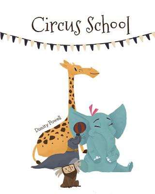 Book Circus School DIMITY POWELL