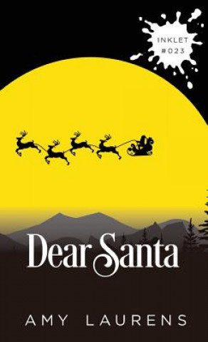 Knjiga Dear Santa AMY LAURENS