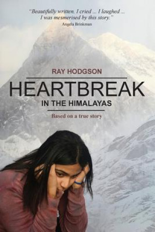 Kniha Heartbreak in the Himalayas RAY HODGSON