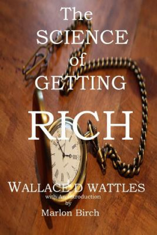 Książka Science of Getting Rich WALLACE  D WATTLES