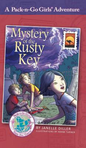 Książka Mystery of the Rusty Key JANELLE DILLER