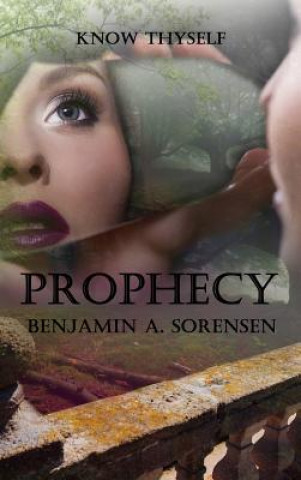 Carte Prophecy BENJAMIN A SORENSEN
