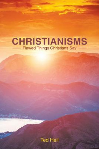 Book Christianisms TED HALL