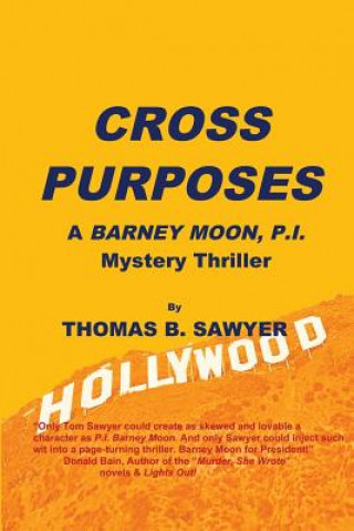 Kniha Cross Purposes THOMAS B SAWYER