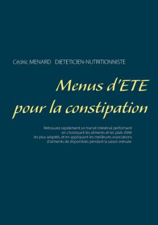 Książka Menus d'ete pour la constipation C DRIC MENARD