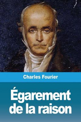 Kniha Egarement de la raison CHARLES FOURIER