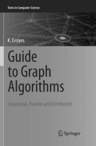 Carte Guide to Graph Algorithms K Erciyes