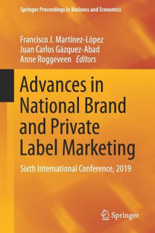 Kniha Advances in National Brand and Private Label Marketing Juan Carlos Gázquez-Abad