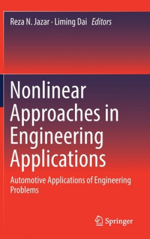 Könyv Nonlinear Approaches in Engineering Applications Reza N. Jazar