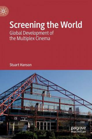 Book Screening the World Stuart Hanson