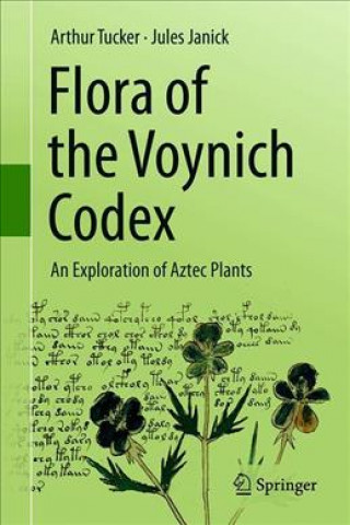 Könyv Flora of the Voynich Codex Arthur O. Tucker