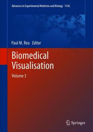 Carte Biomedical Visualisation Paul M. Rea