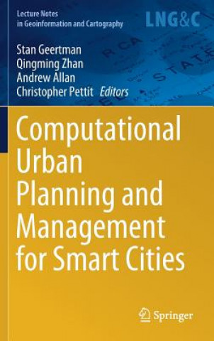 Книга Computational Urban Planning and Management for Smart Cities Andrew Allan