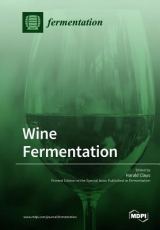 Книга Wine Fermentation HARALD CLAUS