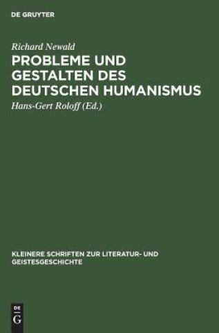 Książka Probleme und Gestalten des deutschen Humanismus Richard Newald