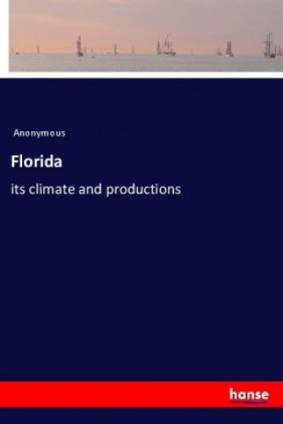 Könyv Florida Anonym