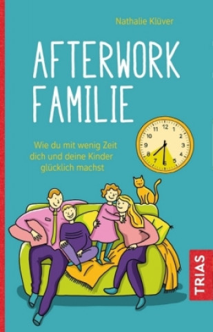 Kniha Afterwork-Familie Nathalie Klüver