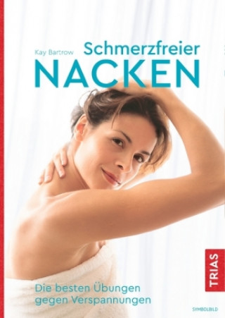 Book Schmerzfreier Nacken Kay Bartrow