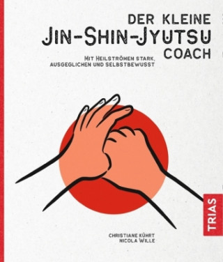 Книга Der kleine Jin-Shin-Jyutsu-Coach Christiane Kührt