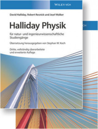 Kniha Halliday Physik fur natur- und ingenieurwissenschaftliche Studiengange 3e  Lehrbuch und UEbungsbuch David Halliday