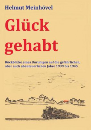 Libro Gluck gehabt HELMUT MEINH VEL