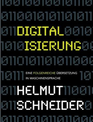 Kniha Digitalisierung HELMUT SCHNEIDER
