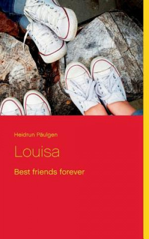 Knjiga Louisa HEIDRUN P ULGEN