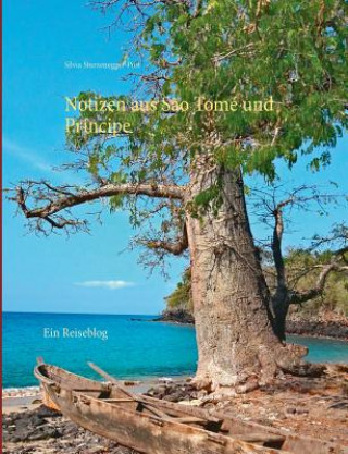 Kniha Notizen aus Sao Tome und Principe S STURZENEGGER-POST
