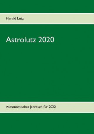 Knjiga Astrolutz 2020 Harald Lutz