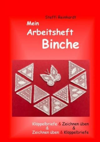 Книга Mein Arbeitsheft Binche Steffi Reinhardt
