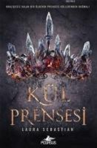 Livre Kül Prensesi Laura Sebastian