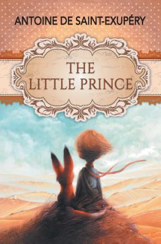 Könyv Little Prince ANTOI SAINT-EXUP RY