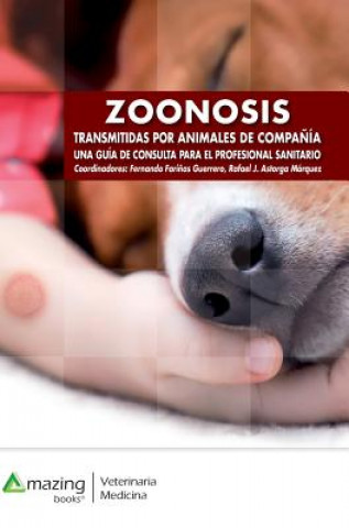 Libro Zoonosis Transmitidas Por Animales de Compania FE FARI AS GUERRERO