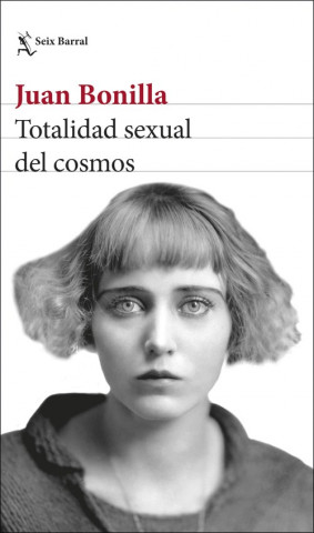 Kniha TOTALIDAD SEXUAL DEL COSMOS JUAN BONILLA