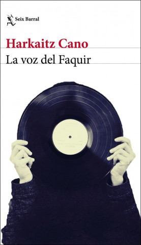 Book La voz del faquir Harkaitz Cano