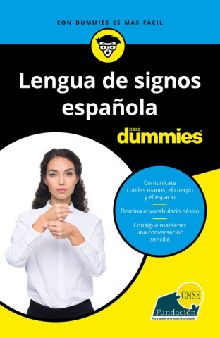 Книга LENGUA DE SIGNOS ESPAÑOLA PARA DUMMIES 