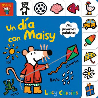Kniha UN DIA CON MAISY Lucy Cousins
