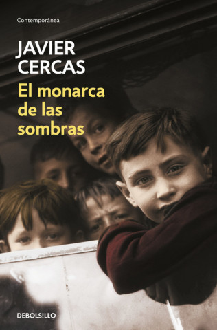 Kniha El monarca de las sombras Javier Cercas