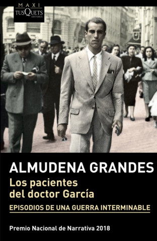 Carte Los pacientes del Doctor Garcia Almudena Grandes