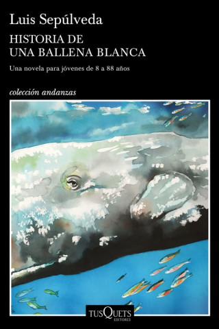 Kniha Historia de una ballena blanca Luis Sepulveda