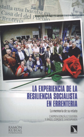 Könyv LA EXPERIENCIA DE LA RESILIENCIA SOCIALISTA EN ERRENTERÍA CARMEN GONZALEZ GUERRA