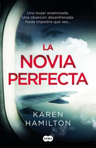 Könyv LA NOVIA PERFECTA KAREN HAMILTON